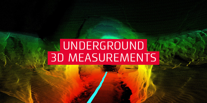Underground 3D measurements