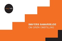 Forsidebillede af rapporten SMV'er samarbejde om grn omstilling